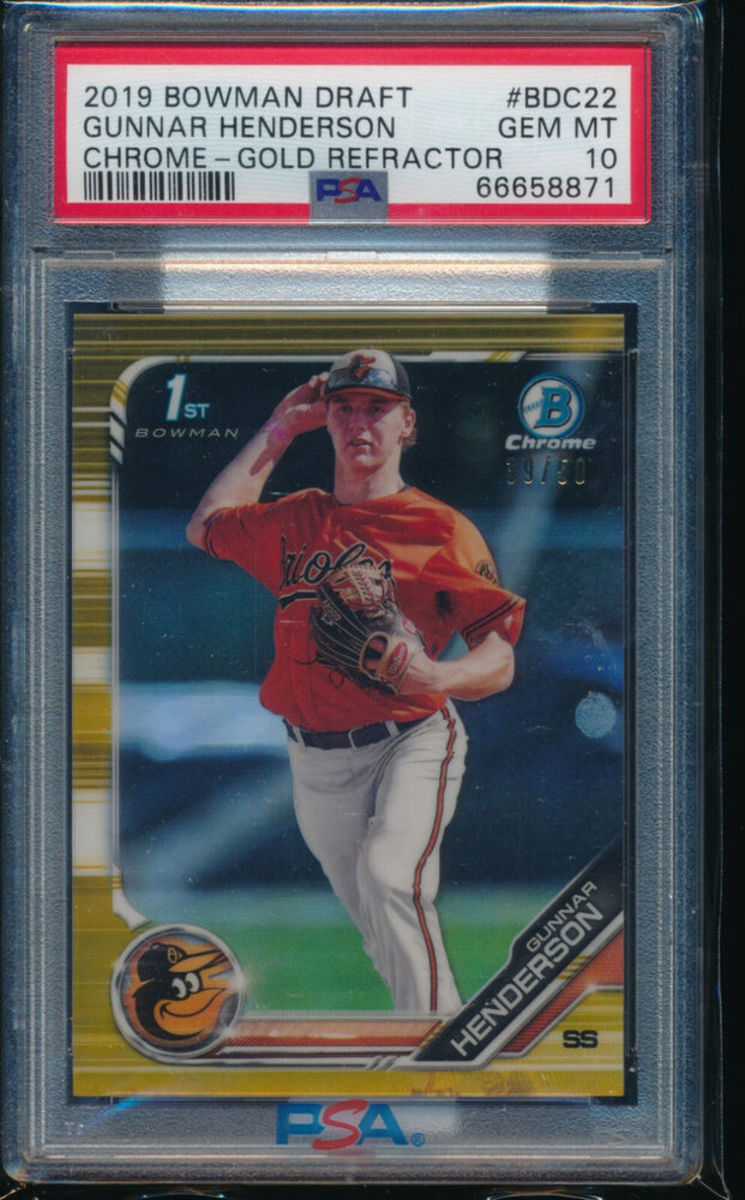 PSA 10 GUNNAR HENDERSON 1st 2019 Bowman Chrome GOLD REFRACTOR #/50 RC GEM MINT